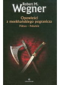 Opowieści z meekhańskiego pogranicza