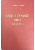 Geografia historyczna ziem dawnej Polski