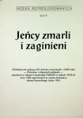 Jeńcy zmarli i zaginieni Tom IX