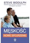 Męskość Nowe spojrzenie
