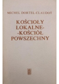 Kościoły lokalne-Kościół powszechny