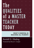 The Qualities of a Master Teacher Today