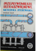 Przepływomierze ultradźwiękowe metodyka stosowania