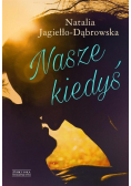 Nasze kiedyś