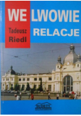 We Lwowie relacje