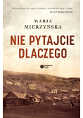 Nie pytajcie dlaczego