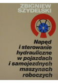 Napęd i sterowanie hydrauliczne