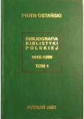 Bibliografia Biblistyki Polskiej Tom 1