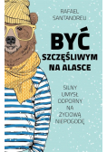 Być szczęśliwym na Alasce
