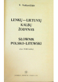 Lietuviu - Lenku Kalbu Zodynas Słownik polsko litewski