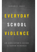 Everyday School Violence