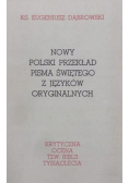 Nowy polski przekład Pisma Świętego z języków oryginalnych