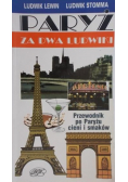 Paryż za dwa Ludwiki