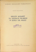Kryzys agrarny na ziemiach polskich w końcu XIX wieku