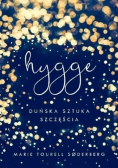 Hygge duńska sztuka szczęścia
