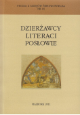 Studia z dziejów średniowiecza Nr 16 Dzierżawcy, literaci, posłowie