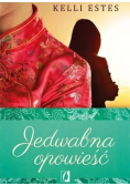 Jedwabna opowieść