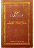 Rozum i egzystencja Nietzsche a chrześcijaństwo