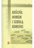 Kościół Domem I Szkołą Komunii