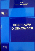 Rozprawa o Innowacji