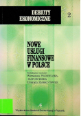 Nowe usługi finansowe w Polsce