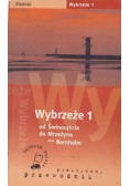 Wybrzeże 1 Od Świnoujścia do Mrzeżyna oraz Bornholm