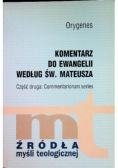 Komentarz do Ewangelii według św Mateusza Część 2