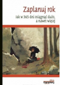 Zaplanuj rok Jak w 365 dni osiągnąć dużo a nawet więcej