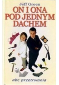 On i ona pod jednym dachem
