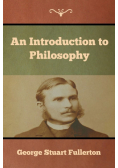 An Introduction to Philosophy