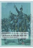 Od Magenty do Meksyku 1859-1867