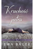 Kolory uczuć Tom 2 Kruchość jutra