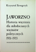 Jaworzno Historia więzienia