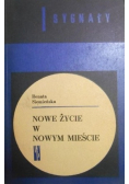 Nowe życie w nowym mieście