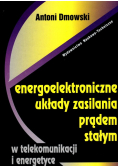 Energoelektroniczne układy zasilania prądem stałym