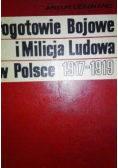 Pogotowie Bojowe i Milicja Ludowa w Polsce 1917 1919