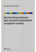 Benchmarking procesowy jako instrument doskonalenia zarządzania uczelnią