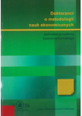 Doktoranci o metodologii nauk ekonomicznych