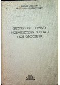 Geodezyjne pomiary przemieszczeń budowli i ich otoczenia