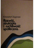 Rozwój struktura i ruchliwość społeczna