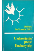 Uzdrowienie przez Eucharystię