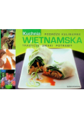 Podróże kulinarne Kuchnia wietnamska