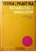 Teoria i praktyka rehabilitacji inwalidów