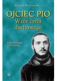 Ojciec Pio Wzór życia duchowego Listy
