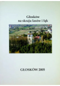 Głosków na skraju lasów i łąk