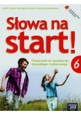 Słowa na start 6 Podręcznik do kształcenia literackiego i kulturowego z płytą CD