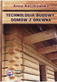 Technologia budowy domów z drewna