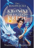 Kroniki Drugiego Kręgu Księga 1 Naznaczeni Błękitem