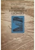 Koncepcja transgresyjna człowieka