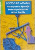 Holistyczna Agencja Detektywistyczna Dirka Gently